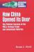 How China Opened Its Door : The Political Success of the PRC's Foreign Trade and Investment Reforms