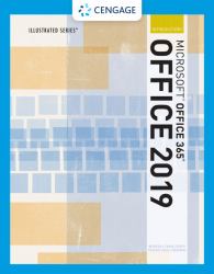 Illustrated MicrosoftÂ Office 365 and Office 2019 Introductory