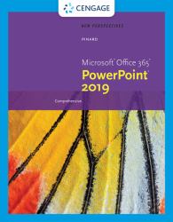 New Perspectives MicrosoftÂOffice 365 and PowerPointÂ 2019 Comprehensive