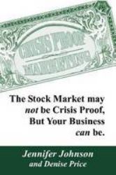 Crisis Proof Marketing