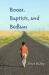 Booze, Baptists and Bedlam