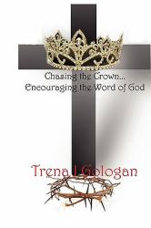 Chasing the Crown... . Encouraging the Word of God