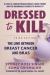 Dressed to Kill : The Link Between Breast Cancer and Bras