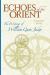 Echoes of the Orient : Volume IV -- Cumulative Index: 2nd Revised and Expanded Edition