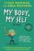 My Body, My Self for Boys : Revised Edition