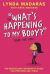What's Happening to My Body? Book for Girls : Revised Edition