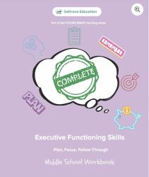 Executive Functioning Skills Middle School Workbook