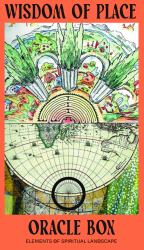 Wisdom of Place: the Elemental Landscape : Recovering the Sacred Origins of Landscape