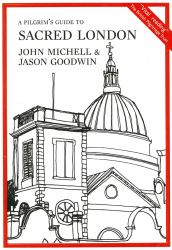 A Pilgrim's Guide to Sacred London and the South-East