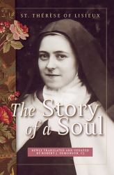 The Story of a Soul : A New Translation