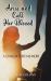 Arise and Call Her Blessed : A Daughter's Memoir
