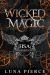 Wicked Magic : Harper Shadow Academy (Book Three)