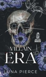 Villain Era : A Dark Mafia Reverse Harem