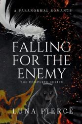 Falling for the Enemy : The Complete Series