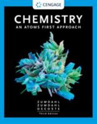 Chemistry : An Atoms First Approach