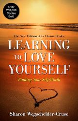 Learning to Love Yourself : Finding Your Self-Worth