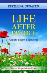 Life after Divorce : Create a New Beginning