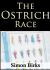 The Ostrich Race The Ostrich Race
