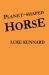 Planet-Shaped Horse Planet-Shaped Horse