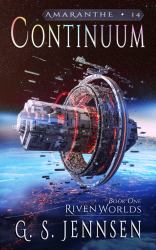 Continuum : Riven Worlds Book One