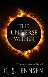 The Universe Within : A Cosmic Shores Novel