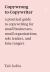 Copywrong to Copywriter : A Practical Guide to Copywriting for Small Businesses, Small Organizations, Sole Traders, and Lone Rangers