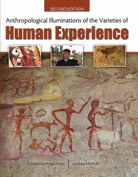 Anthropological Illuminations of the Varieties of Human Experience