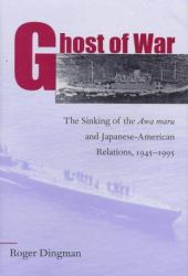 Ghost of War : The Sinking of the 