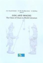 Gog and Magog : The Clans of Chaos in World Literature