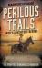 Perilous Trails : Jack's Adventure Begins