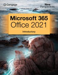 New Perspectives Collection, MicrosoftÂ 365Â and OfficeÂ 2021 Introductory