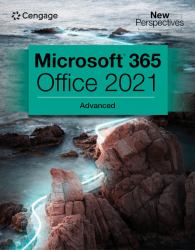 New Perspectives Collection, MicrosoftÂ 365Â and OfficeÂ 2021 Advanced