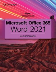 New Perspectives Collection, MicrosoftÂ 365Â and WordÂ 2021 Comprehensive