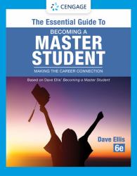 The Essential Guide to Becoming a Master Student : Making the Career Connection