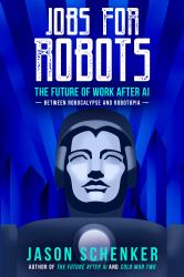 Jobs for Robots