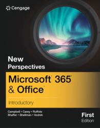 New Perspectives MicrosoftÂ 365Â and OfficeÂ Introductory, First Edition