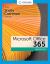 The Shelly Cashman SeriesÂ® MicrosoftÂ® 365Â® and OfficeÂ® 2021 Advanced