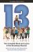 13 : The Complete Book and Lyrics of the Broadway Musical 13 : The Complete Book and Lyrics of the Broadway Musical