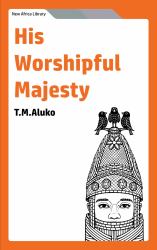 His Worshipful Majesty