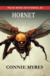 Hornet : Pacie Rose Mysteries, #2