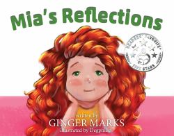 Mia's Reflections