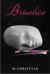 Brushes : An Erotic Romance Novel of Artistic Propositions
