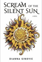 Scream of the Silent Sun