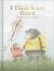I Think You're Grand : A Book for My Grandparent