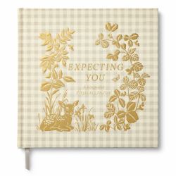 Expecting You: a Keepsake Pregnancy Journal