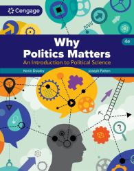 Why Politics Matters : An Introduction to Political Science