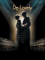 De-Lovely (Music from the Motion Picture) : Piano/Vocal/Chords