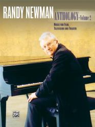 Randy Newman -- Anthology, Vol 2 : Music for Film, Television and Theater (Piano/Vocal/Chords)