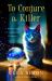 To Conjure a Killer : A Witch Cats of Cambridge Mystery