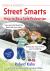 Bobby and Mandee's Street Smarts : How to Be a Safe Pedestrian